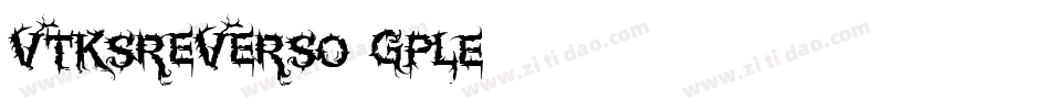 VtksReverso-gpLE字体转换