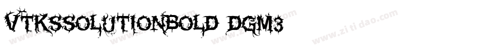 VtksSolutionBold-DGm3字体转换