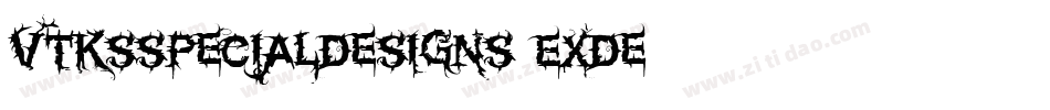 VtksSpecialDesigns-EXde字体转换