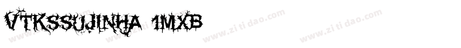 VtksSujinha-1mxB字体转换