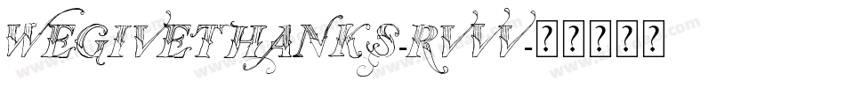 WeGiveThanks-RvVv字体转换