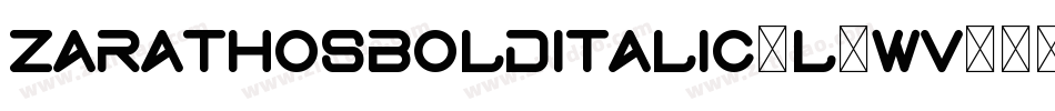 ZarathosBoldItalic-l7wV字体转换
