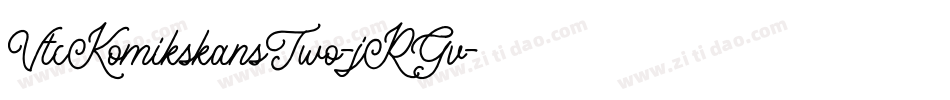 VtcKomikskansTwo-jRGv字体转换