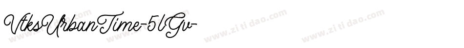 VtksUrbanTime-5lGv字体转换