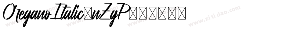 OreganoItalic-nZgP字体转换