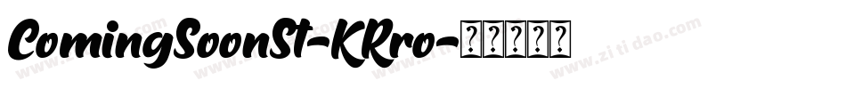 ComingSoonSt-KRro字体转换