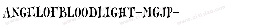 AngelOfBloodLight-MGjP字体转换