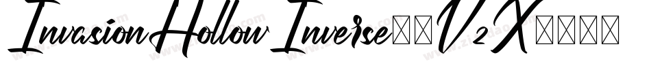 InvasionHollowInverse-2VzX字体转换