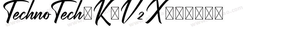 TechnoTech-K7VzX字体转换