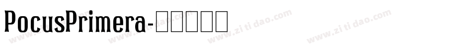 PocusPrimera字体转换
