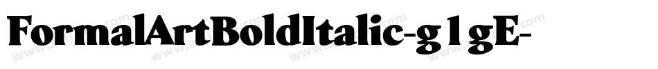 FormalArtBoldItalic-g1gE字体转换
