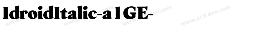 IdroidItalic-a1GE字体转换