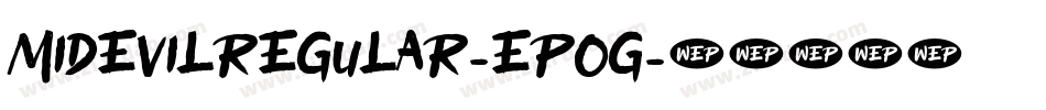 MidEvilRegular-EPog字体转换