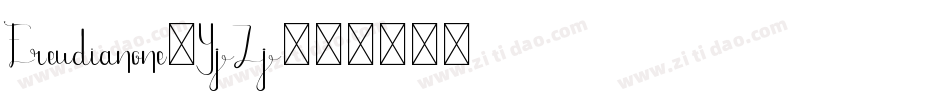 Freudianone-YjZj字体转换