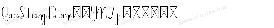 GacoStrongDemo-9YMZj字体转换