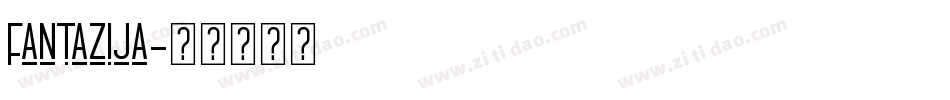 Fantazija字体转换