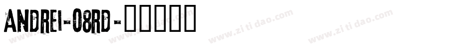 Andrei-08rd字体转换
