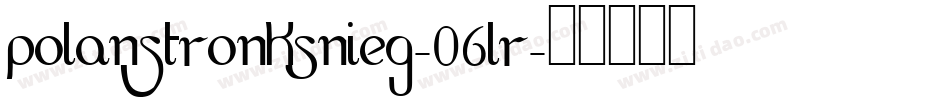 PolanstronkSnieg-06lR字体转换