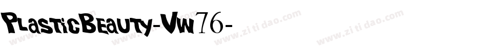 PlasticBeauty-Vw76字体转换