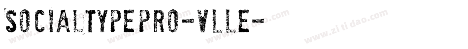 SocialTypePro-VLLe字体转换