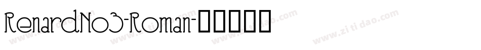 RenardNo3-Roman字体转换