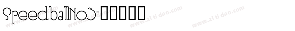 SpeedballNo3字体转换