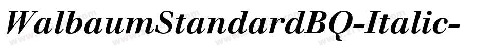 WalbaumStandardBQ-Italic字体转换