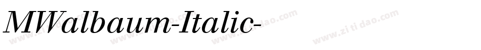 MWalbaum-Italic字体转换