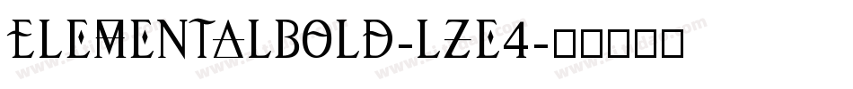 ElementalBold-Lze4字体转换