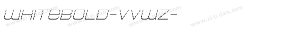 WhiteBold-VVwZ字体转换