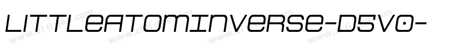 LittleAtomInverse-D5v0字体转换