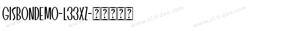GisbonDemo-L33xZ字体转换