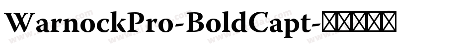 WarnockPro-BoldCapt字体转换
