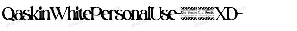 QaskinWhitePersonalUse-67XD字体转换