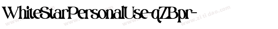 WhiteStarPersonalUse-qZBpr字体转换 WhiteStarPersonalUse-qZBpr字体转换