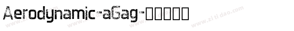 Aerodynamic-aGag字体转换