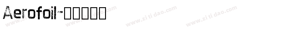 Aerofoil字体转换