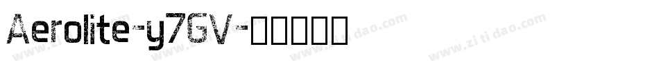 Aerolite-y7GV字体转换