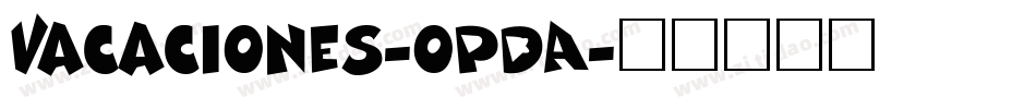 Vacaciones-oPDA字体转换
