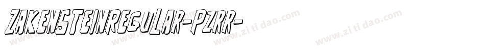 ZakensteinRegular-pzrr字体转换 ZakensteinRegular-pzrr字体转换