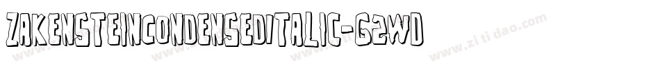 ZakensteinCondensedItalic-G2wD字体转换