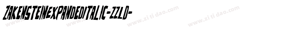 ZakensteinExpandedItalic-zzLD字体转换