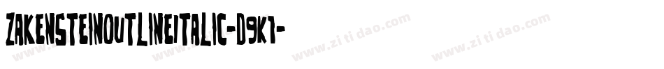 ZakensteinOutlineItalic-D9K1字体转换