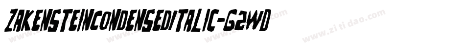 ZakensteinCondensedItalic-G2wD字体转换