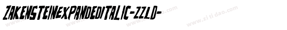 ZakensteinExpandedItalic-zzLD字体转换
