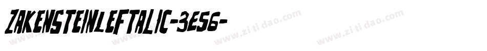 ZakensteinLeftalic-3E56字体转换