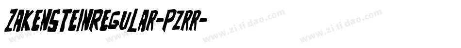 ZakensteinRegular-pzrr字体转换 ZakensteinRegular-pzrr字体转换