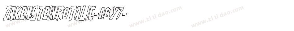 ZakensteinRotalic-ABY7字体转换