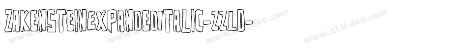 ZakensteinExpandedItalic-zzLD字体转换