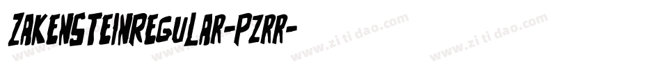 ZakensteinRegular-pzrr字体转换 ZakensteinRegular-pzrr字体转换